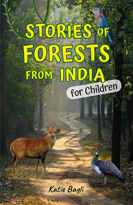 Stories of Forests from India (for Children)