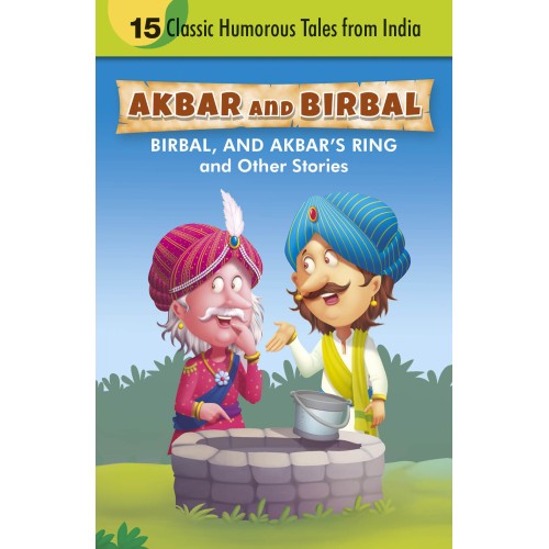 Birbal and Akbar's Ring and Other Stories