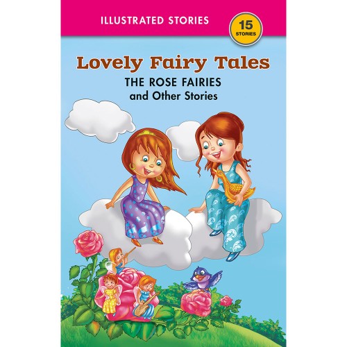 The Rose Fairies and Other Stories