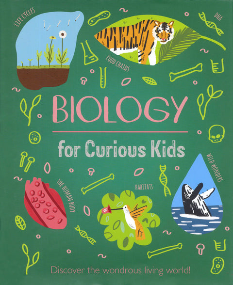 Biology for Curious Kids