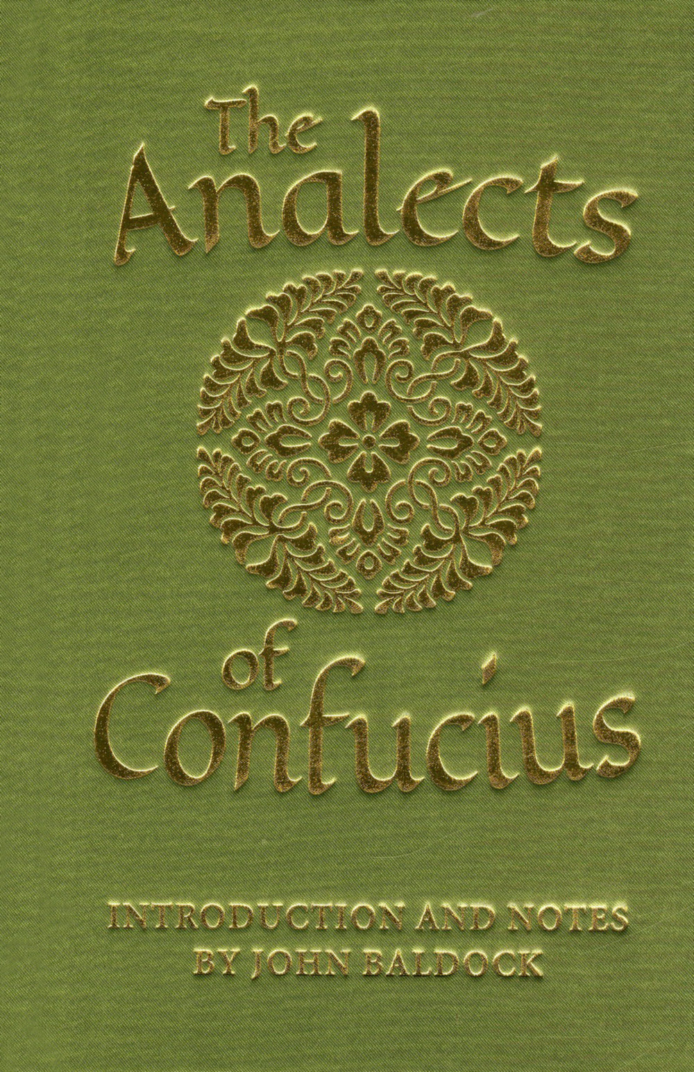 The Analects of Confucius