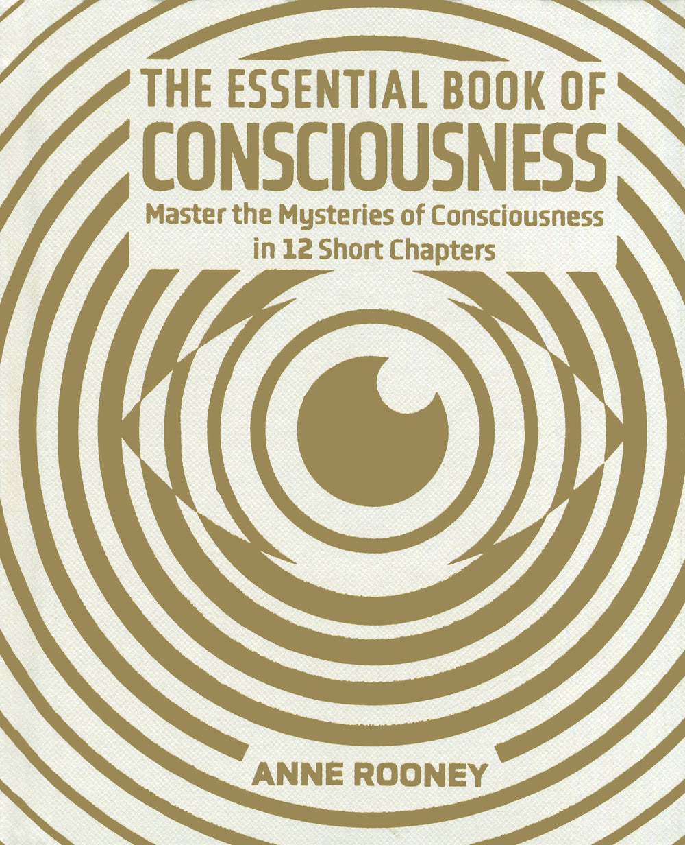 The Essential Book of Consciousness