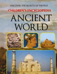 Children`s Encyclopedia Ancient World