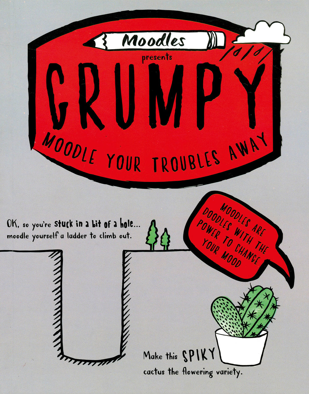 Moodles Presents Grumpy