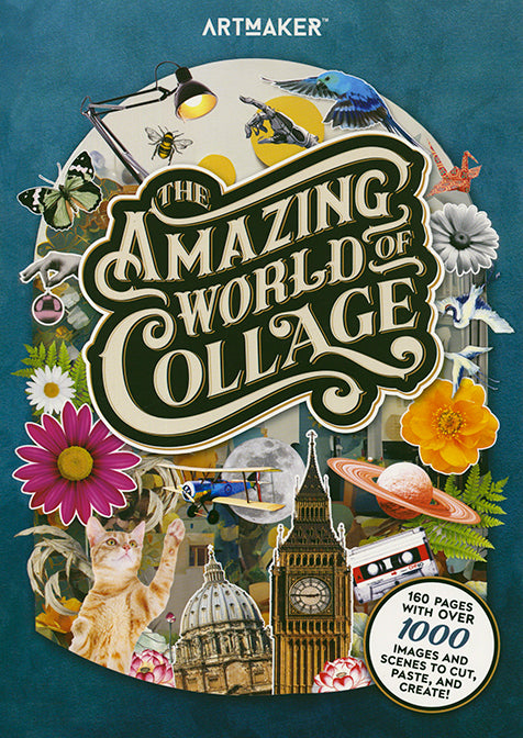 Art Maker: The Amazing World of Collage