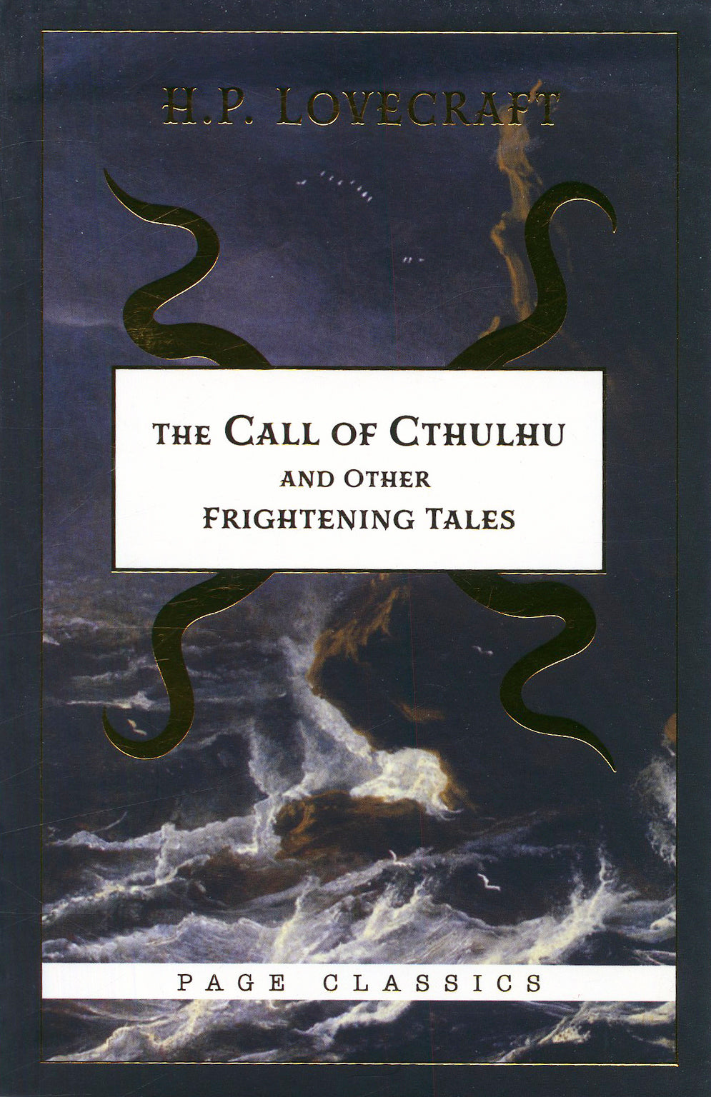 The Call of Cthulhu and Other Frightening Tales