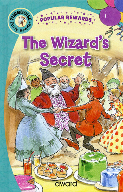 Early Reader The Wizard`s Secret (Turquoise)