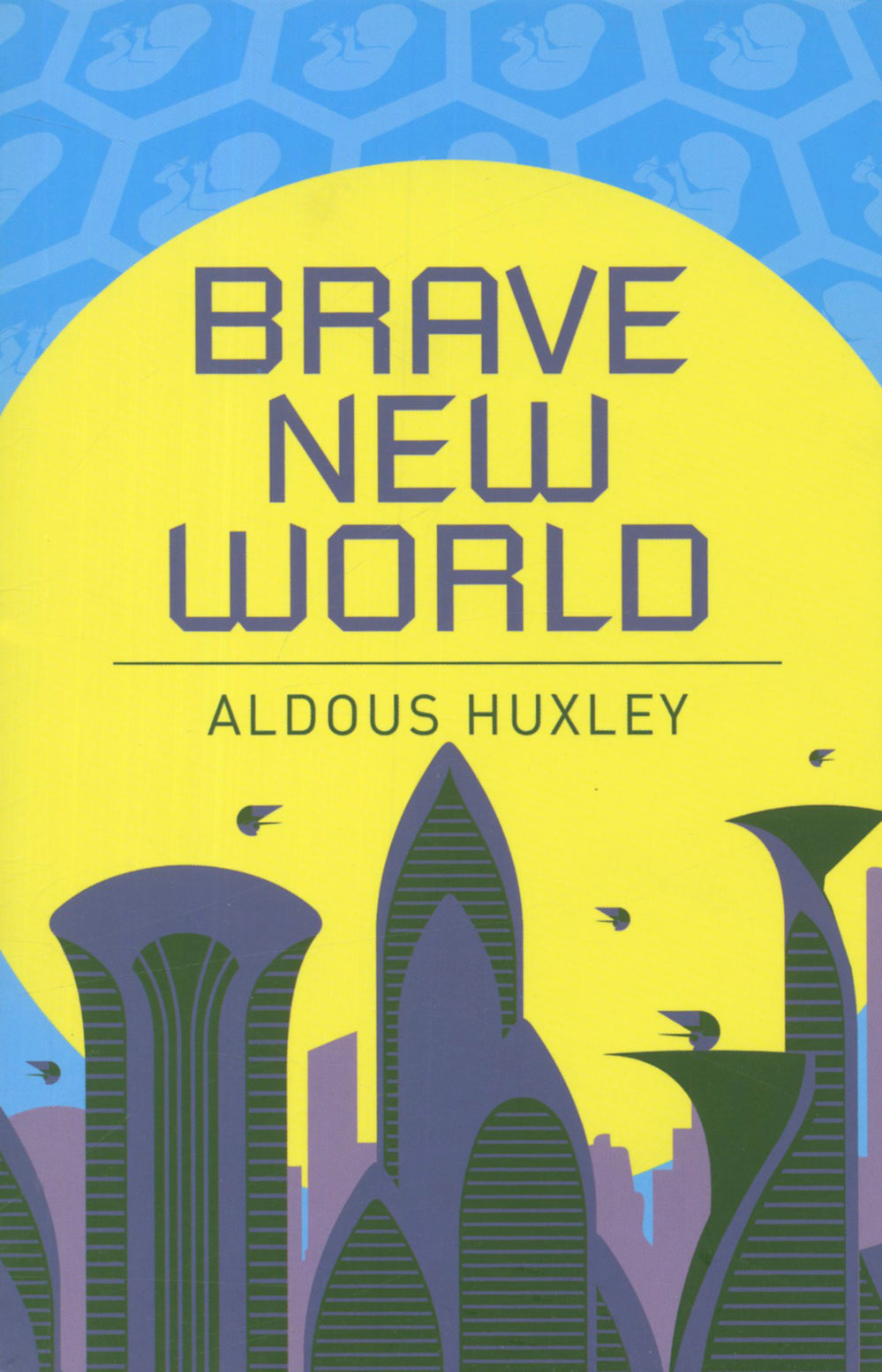Brave New World