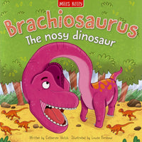 Brachiosaurus: The Nosy Dinosaur