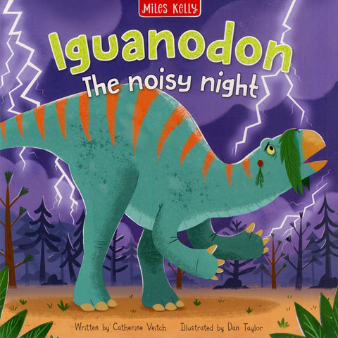 Iguanodon: The Noisy Night