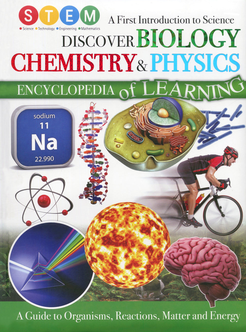 Discover Biology, Chemistry & Physics