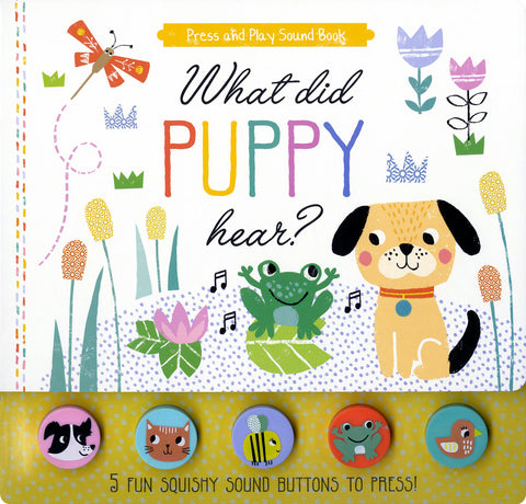 What Did Puppy Hear?