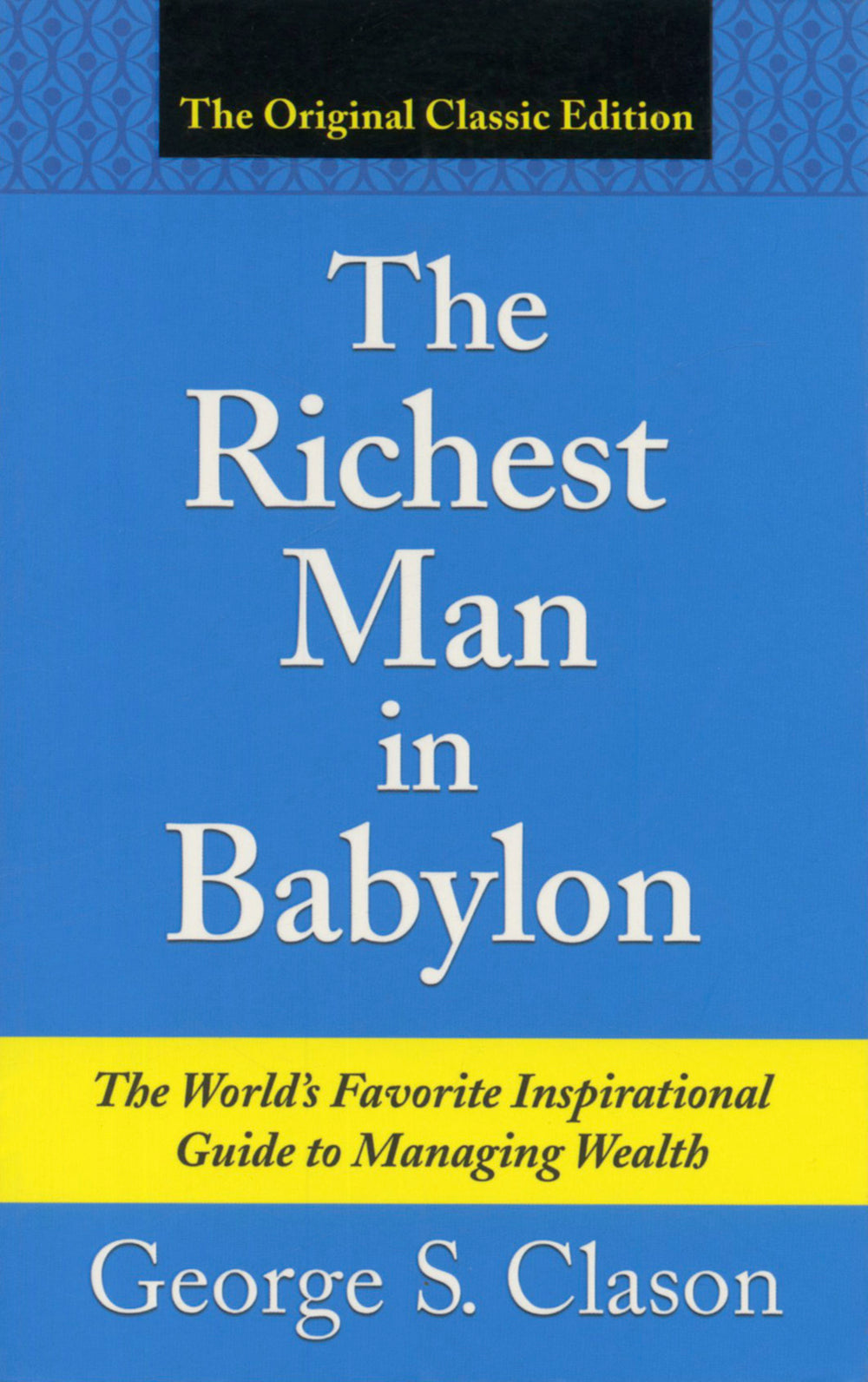 The Richest Man in Babylon