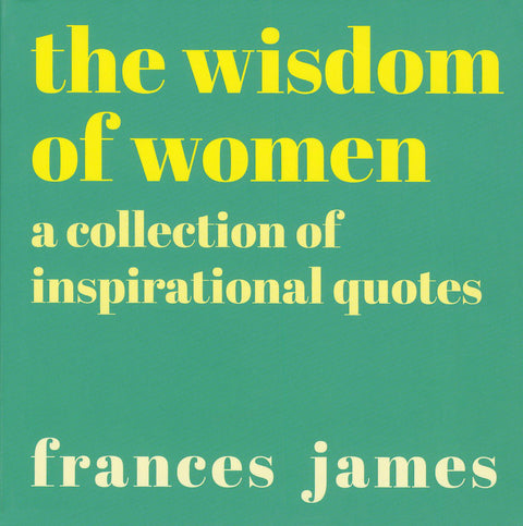 The Wisdom of Women