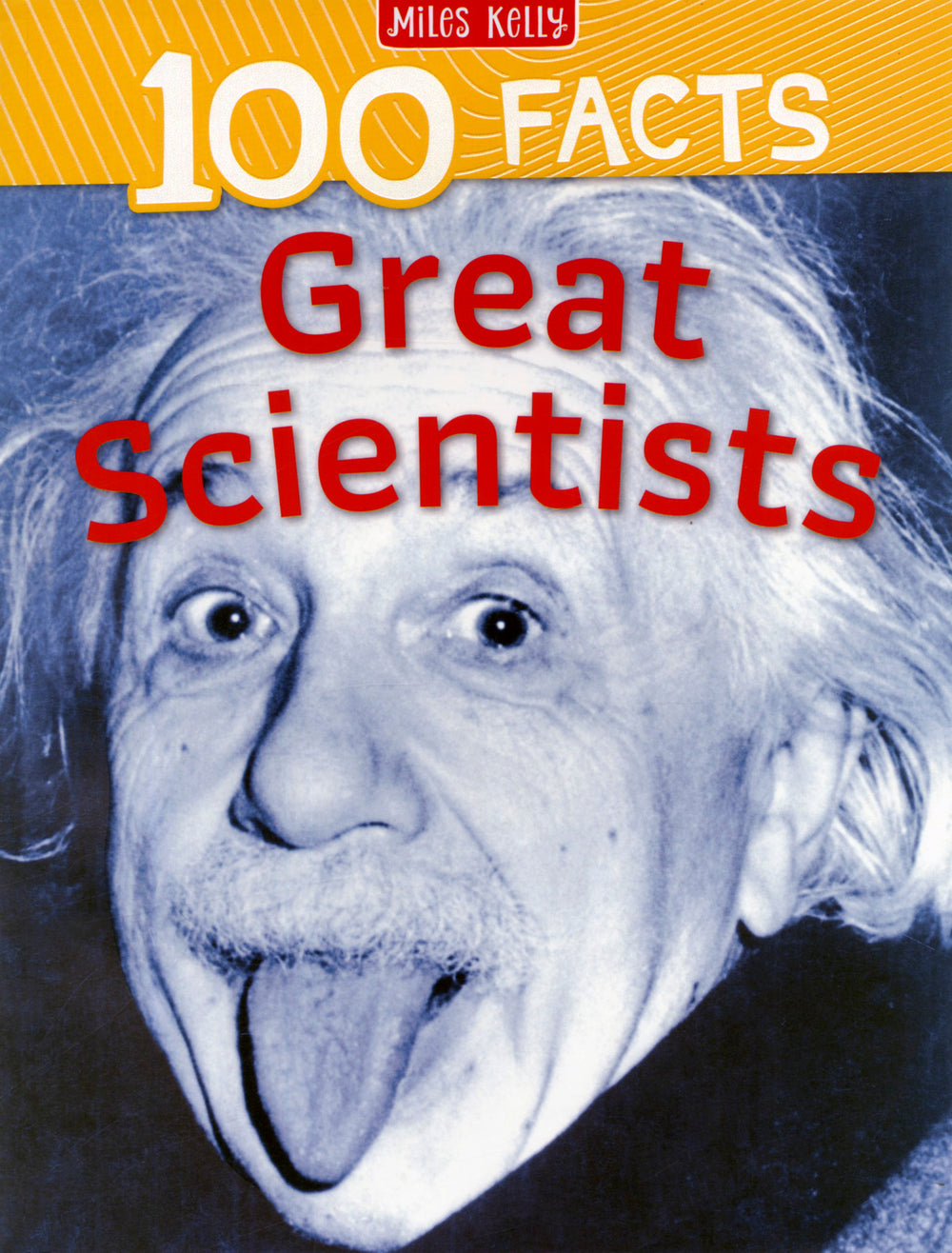 100 Facts Great Scientists
