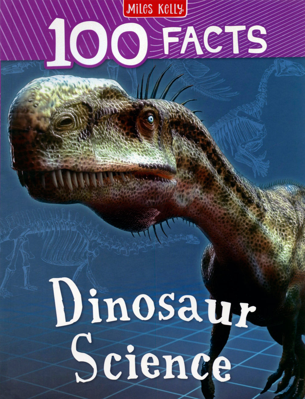 100 Facts Dinosaur Science