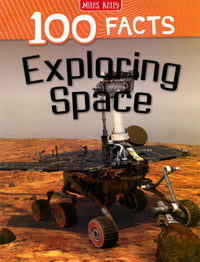 100 Facts Exploring Space