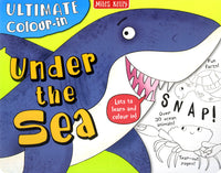 Ultimate Colour-in Under the Sea