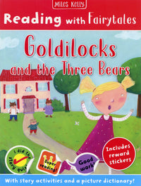 Reading with Fairytales Goldilocks and the Three Bears