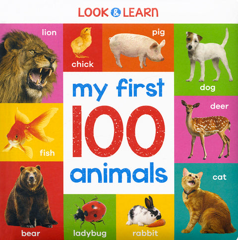 Look & Learn: My First 100 Animals