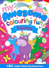 My Awesome Colouring Fun Unicorns