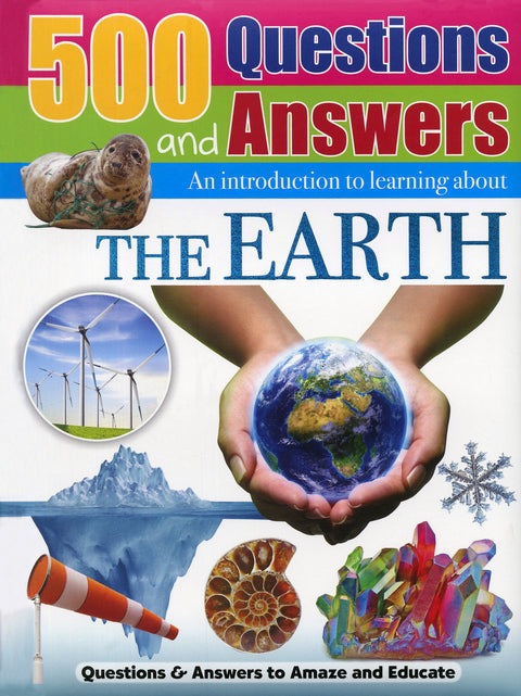500 Questions and Answers the Earth