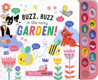 Buzz, Buzz in the Noisy Garden
