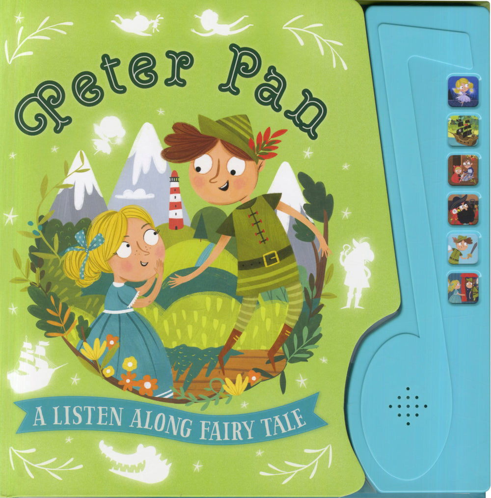 Peter Pan: A Listen Along Fairy Tale