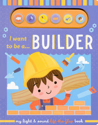 I Want to be a Builder