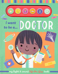 I Want to be a Doctor