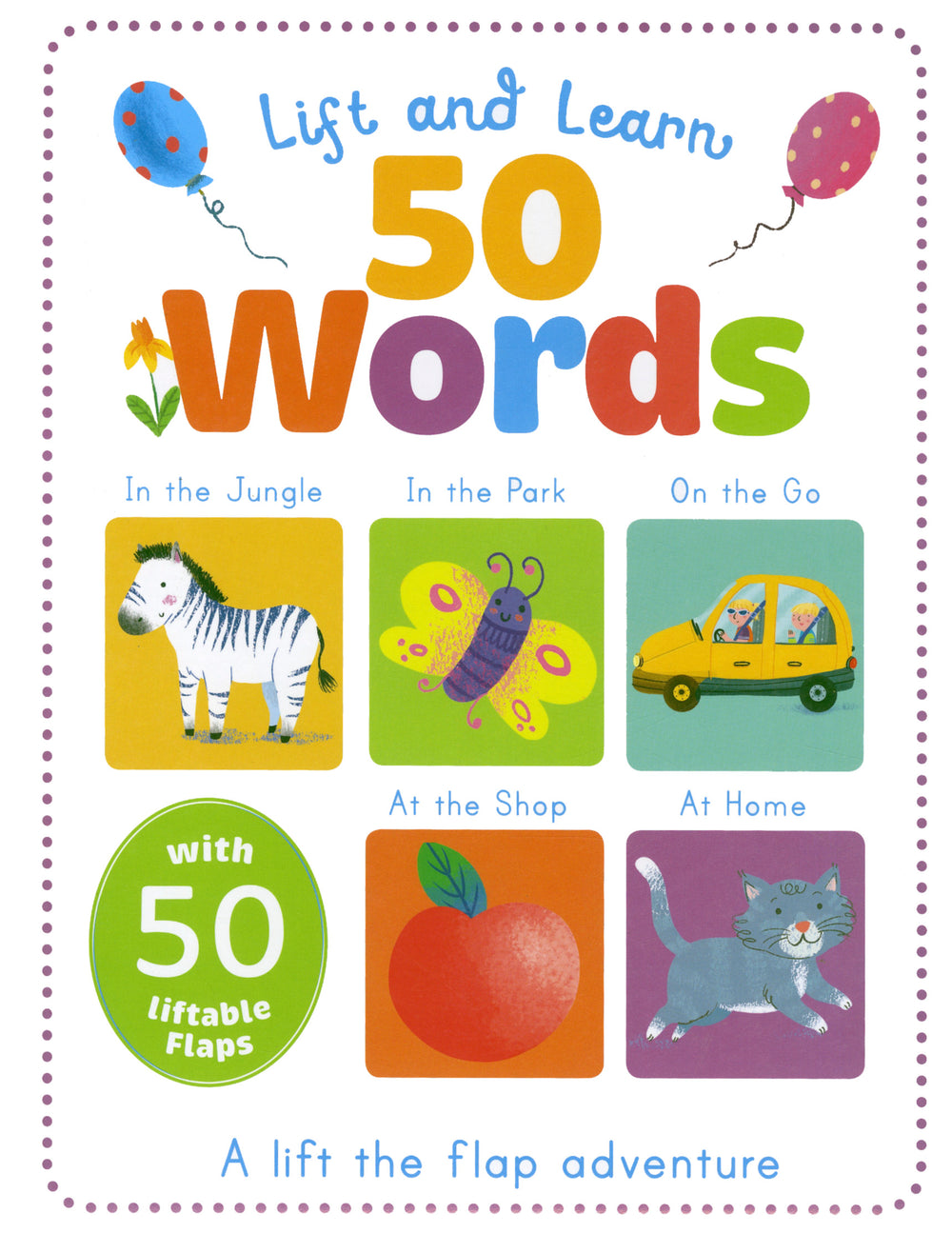 Lift and Learn 50 Words