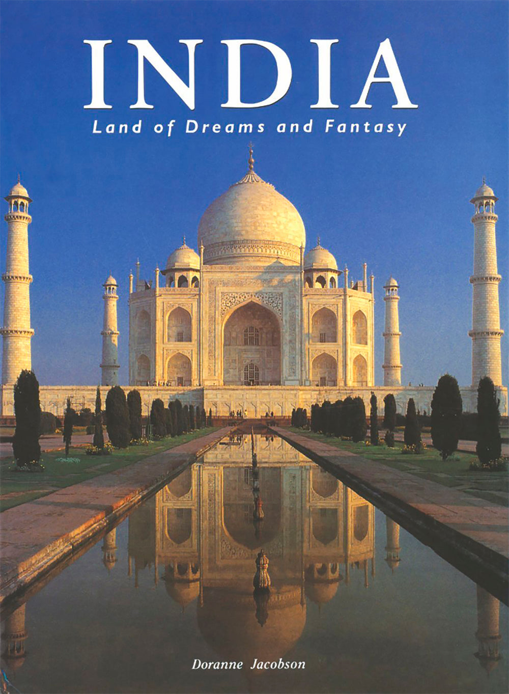 India Land of Dreams and Fantasy