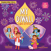 My Diwali: Lights of Virtue
