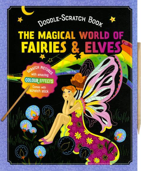 Doodle Scratch Book The Magical World of Fairies &Elves