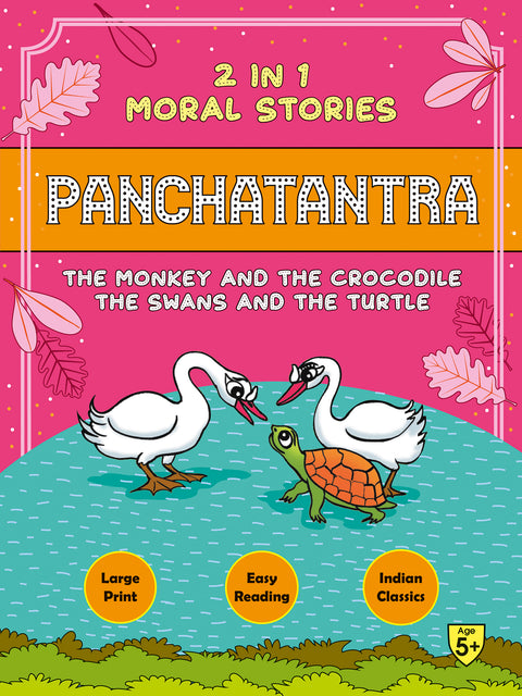 Panchatantra Monkey & Crocodile/Swans & Turtle (2in 1)