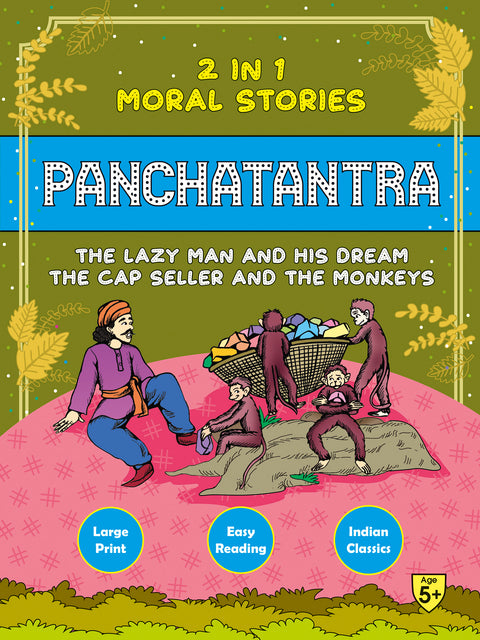 Panchatantra Lazy Man & his Dream/Cap Seller & Monkeys (2 in 1)