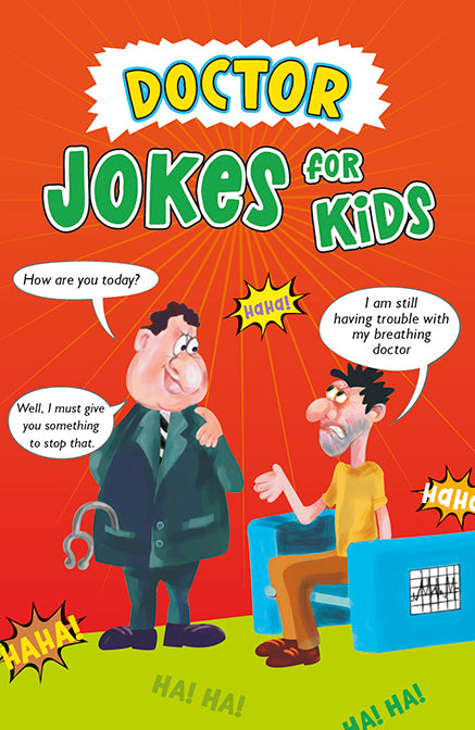 Doctor Jokes for Kids