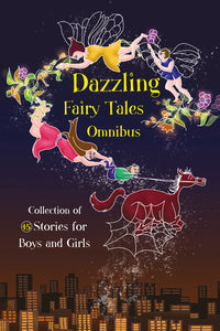 Dazzling Fairy TalesOmnibus (45 in 1)