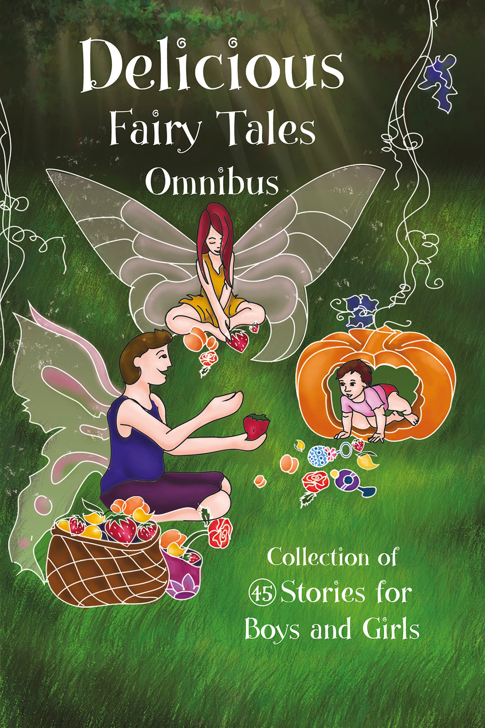 Delicious Fairy TalesOmnibus (45 in 1)