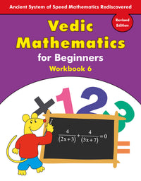 Vedic Mathematics for Beginners Workbook 6