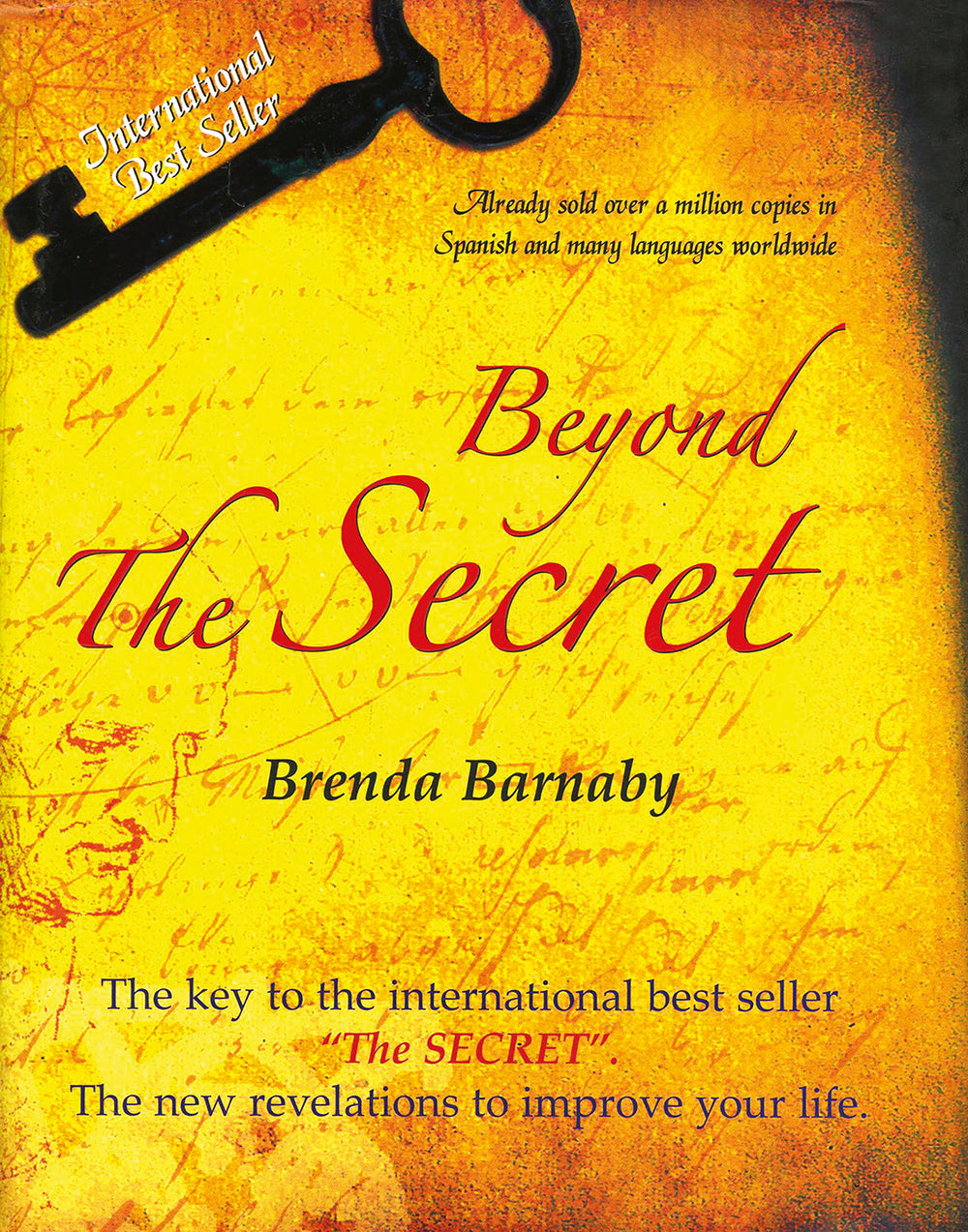 Beyond the Secret