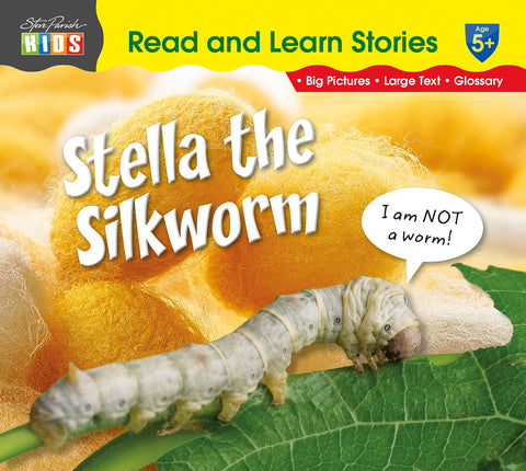 Stella the Silkworm