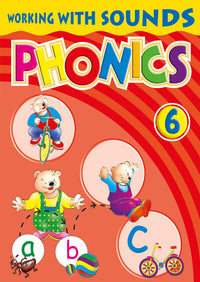 Working with Sounds Phonics 6
