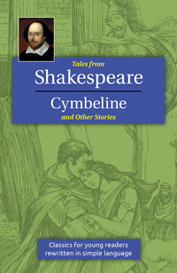Tales from Shakespeare Cymbeline and Other Stories