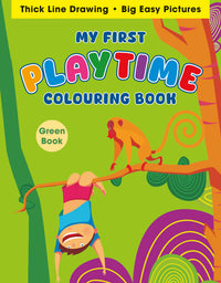 My First Playtime Colouring Book (Green)