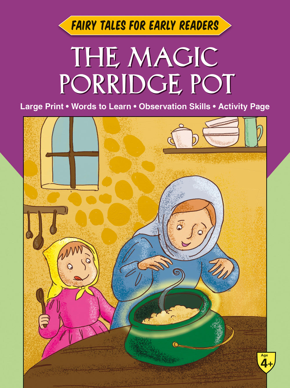 Fairy Tales Early Readers The Magic Porridge Pot