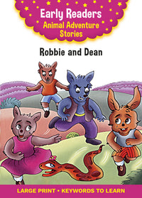 Animal Adventure Stories Robbie and Dean