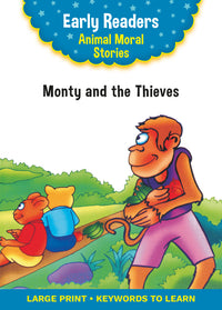 Animal Moral Stories Monty and the Thieves