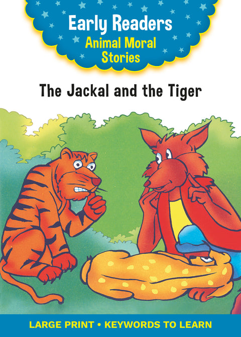 Animal Moral Stories The Jackal and the Tiger