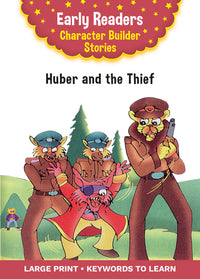 Character Builder Stories Huber and the Thief